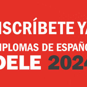 dele certificación – (diplomas de español como lengua extranjera)